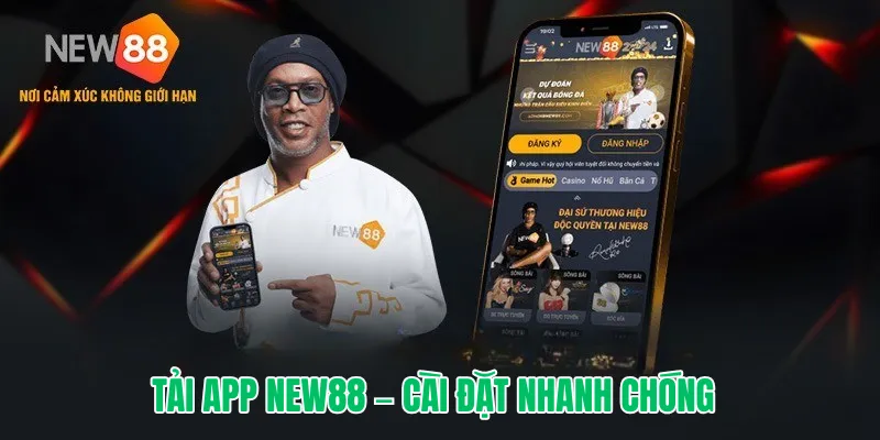 Tải App New88 – Hướng Dẫn Cài Đặt Trên IOS & Android Mới Nhất 2025